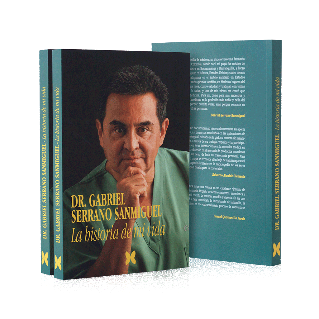 Dr. Gabriel Serrano Sanmiguel. La historia de mi vida